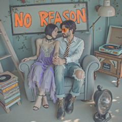 No Reason [Remix]