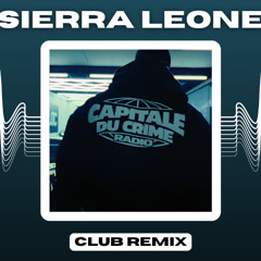 La Fouine ft. Zkr - Sierra Leone (Club Remix)