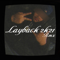 Layback SirenJam (rmx)