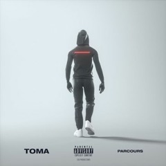TOMA - PARCOURS