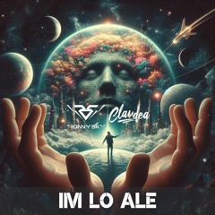 Im Lo Ale (Ronny Sky & Claudea Hard Mix)
