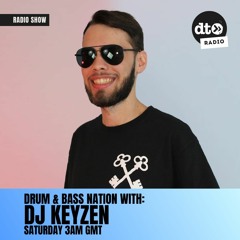 Drum & Bass Nation w. DJ Keyzen - Episode 92