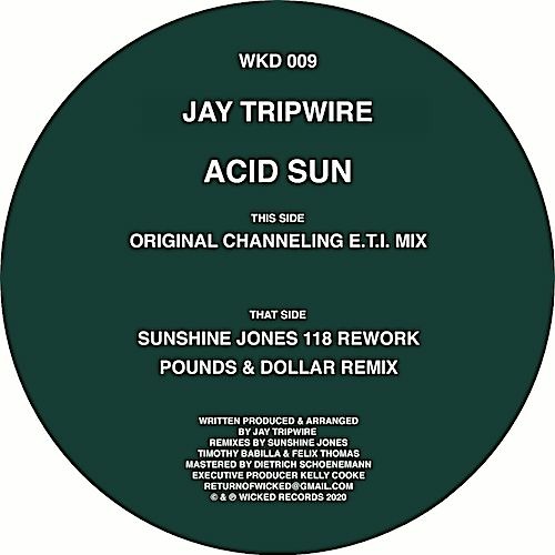 Wicked 009 Jay Tripwire - Acid Sun (ETI tribute) previews