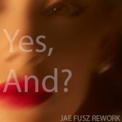 ARIANA GRANDE | YES, AND? | JAE FUSZ REWORK *** SNIPPET