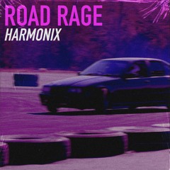 HARMONIX - ROAD RAGE