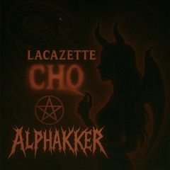 ALPHAHKKER-CHO Lacazette(Remix) [164Bpm]