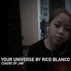 Your Universe - Rico Blanco | Cover by Jan Sabili