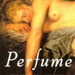 (PDF) Download Perfume: The Story of a Murderer BY : Patrick Süskind
