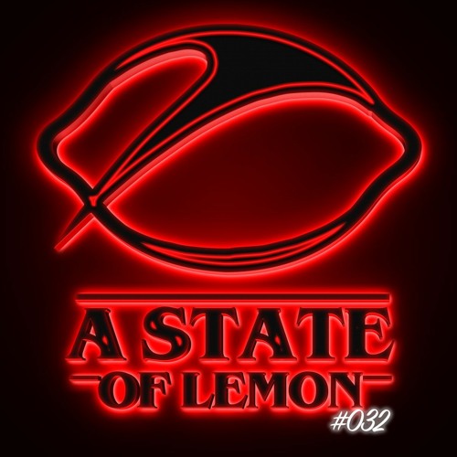 Lem0n - A State of Lemon #032