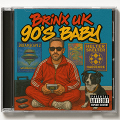 90'S BABY - BRINX UK - FREE DOWNLOAD