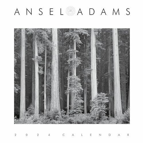 Stream episode pdf Ansel Adams 2024 Engagement Calendar Authorized