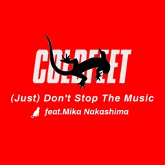 (Just) Don't Stop The Music feat. Mika Nakashima_Inst. - COLDFEET