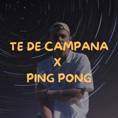Te De Campana X Ping Pong [RUBO CRIADO MASHUP] Atomic Otro Way & Kaydy Cain