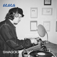 ALALA PODCAST | Swagokat