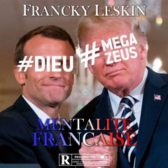 Francky Leskin - Mentalité Française