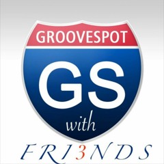 GROOVESPOT with FRI3NDS 02
