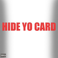 Hide Yo Card