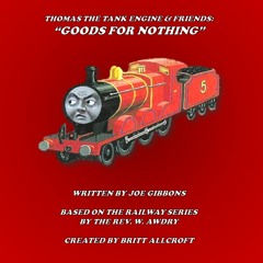 'Goods For Nothing' (An Original Story)