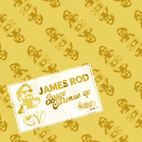 JAMES ROD - Space Citronne (Rework)