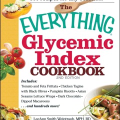 PDF/READ❤  The Everything Glycemic Index Cookbook (Everything? Series)