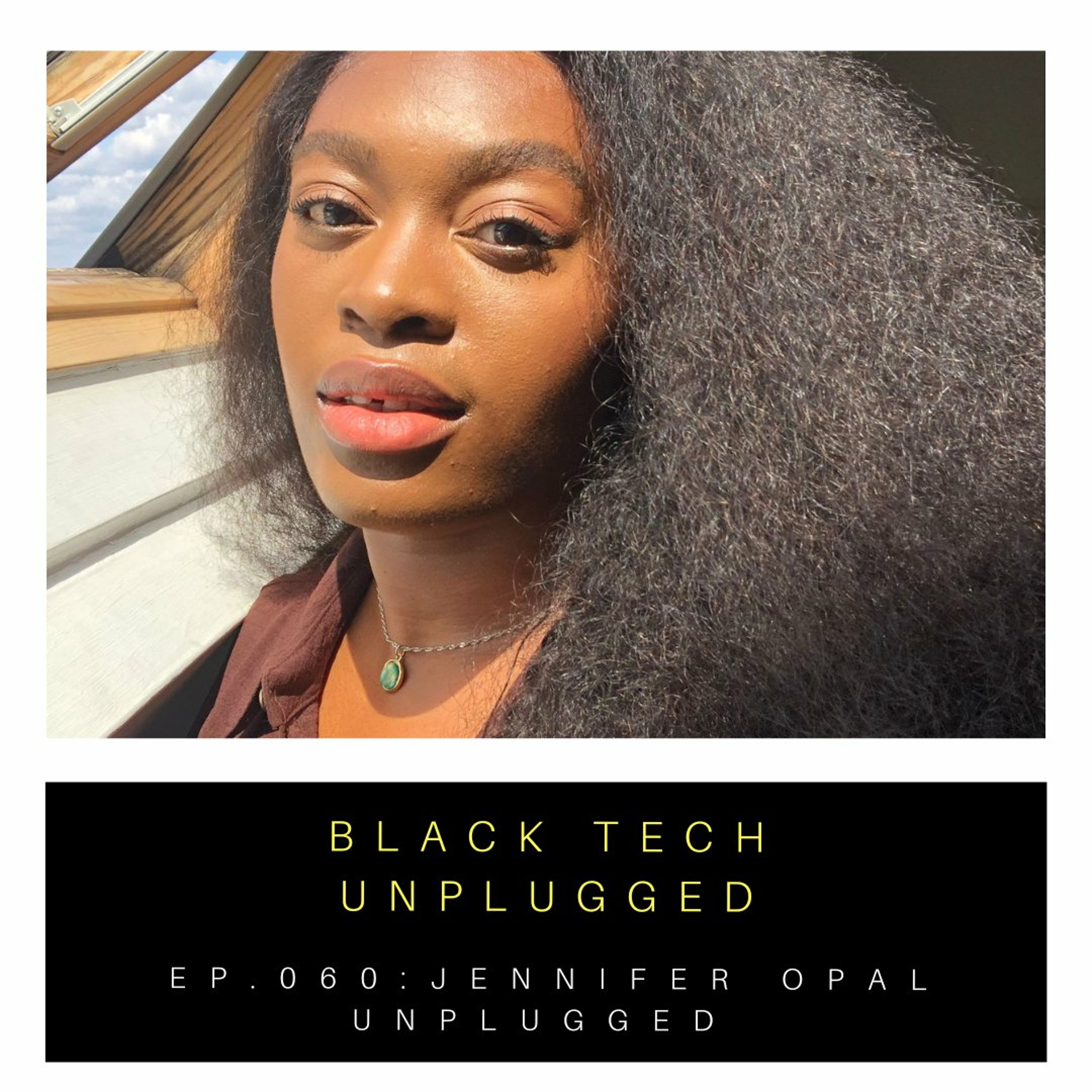 Black Tech Unplugged