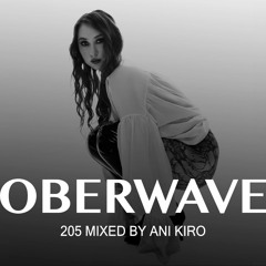 Ani Kiro - Oberwave Mix 205