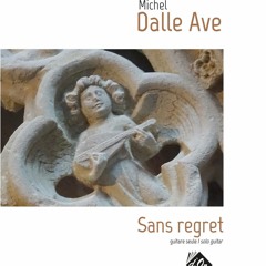 Michel Dalle Ave - Sans Regret by Alexandre Bernoud (prise son iphone)