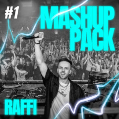 RAFFI Mashup SUMMER PACK #1 (FREE DOWNLOAD)