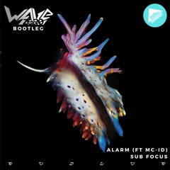 Alarm - Wave Zero Bootleg