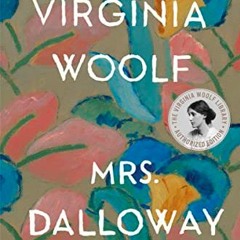 Get EPUB 📘 Mrs. Dalloway by  Virginia Woolf [KINDLE PDF EBOOK EPUB]