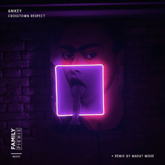 Anikey - Crosstown Respect - SNIPPET
