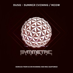 DUSQ - Summer Evening (Kevin Manning Remix) Preview