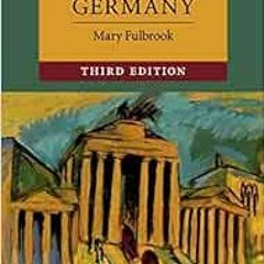 [Read] EBOOK ✅ A Concise History of Germany (Cambridge Concise Histories) by Mary Ful