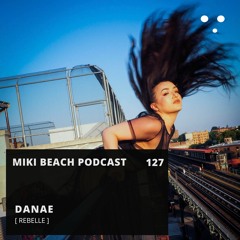 Episode 127 | DANAE