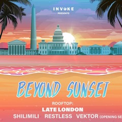 Beyond Sunset (Fast House Set) @ Clarendon Ballroom Rooftop