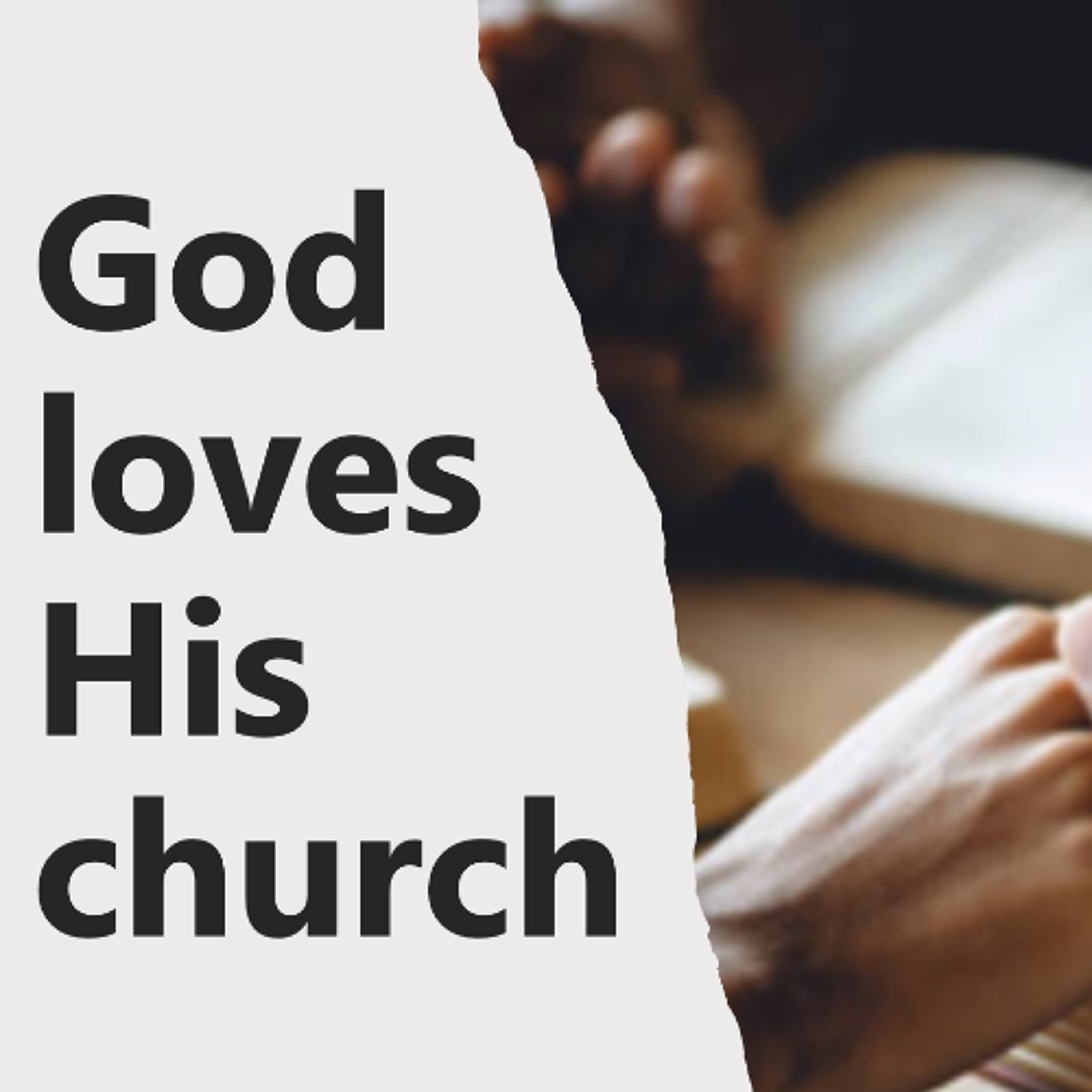 God loves His church