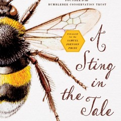 ⚡️DOWNLOAD$!❤️  A Sting in the Tale My Adventures with Bumblebees