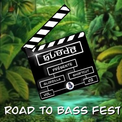 GLODZILLA SHORTCUT VOL.2 (ROAD TO BEST FEST)