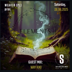 WayKiKI guest mix for Elements