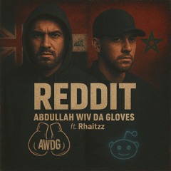 Reddit ft. Rhaitz *preview*