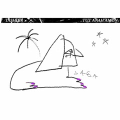 TASHDIR 〄 Tut Anah Amon