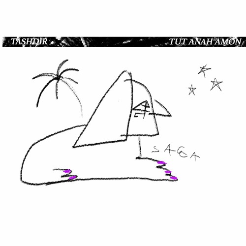 TASHDIR 〄 Tut Anah Amon