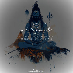 Maha Shiva Ratri | Ecstatic Dance | Embodied Meditation: shivo'ham