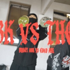 Mikey ABK x Coco ABK - ABK VS THEM [REUPLOADED]