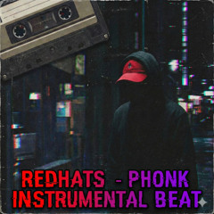 REDHATS - Phonk Instrumental Beat - Free Beat - FREEDL
