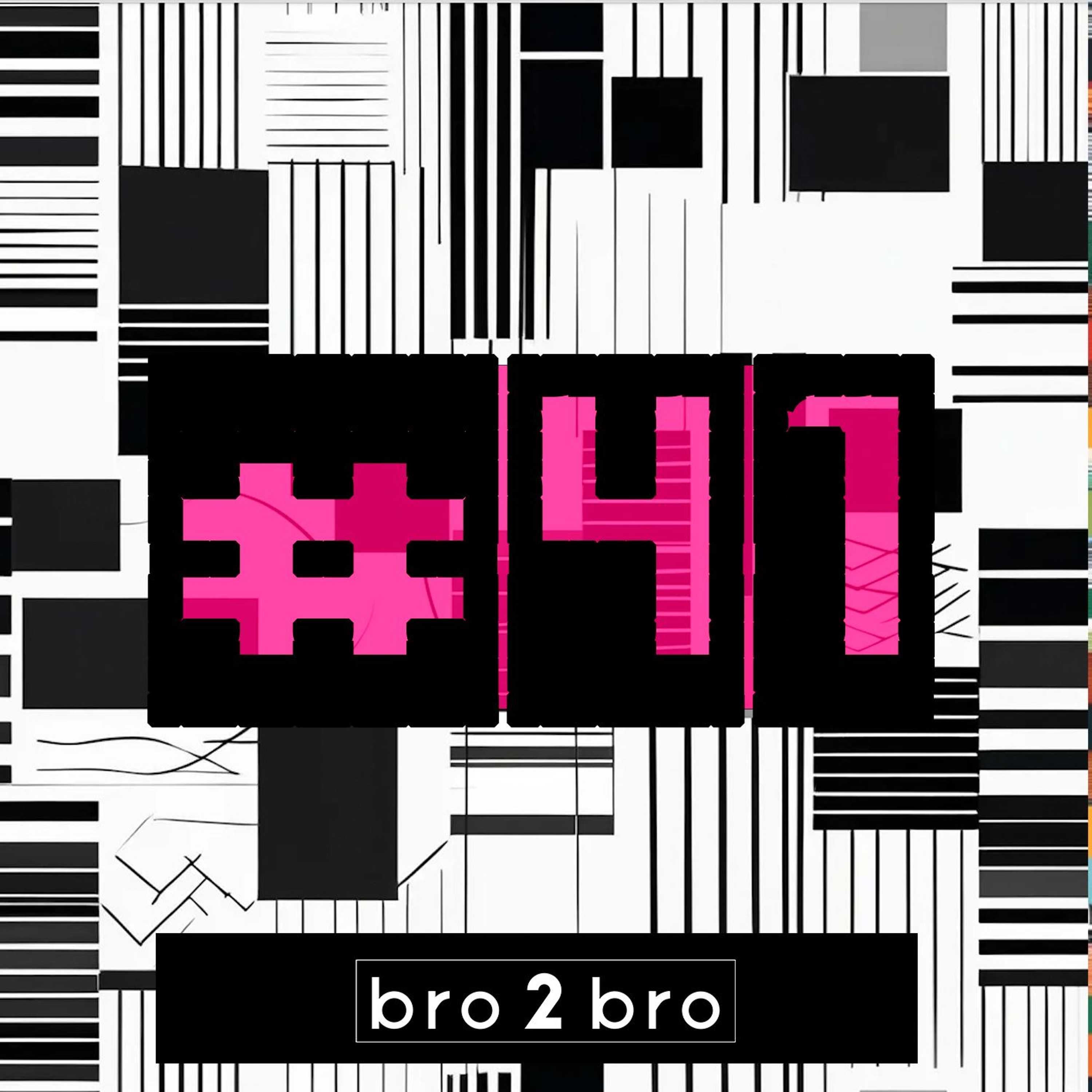 bro2bro podcast