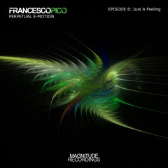 Francesco Pico - Just A Feeling