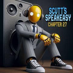 Scutt's Speakeasy, Chapter 27