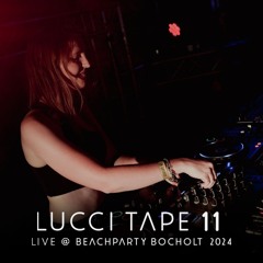 LUCCI TΛPE 11 | Luna Lucci Live @ BeachParty Bocholt 2024