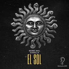 Momo Nas, Dianella - EL SOL (Original Mix)